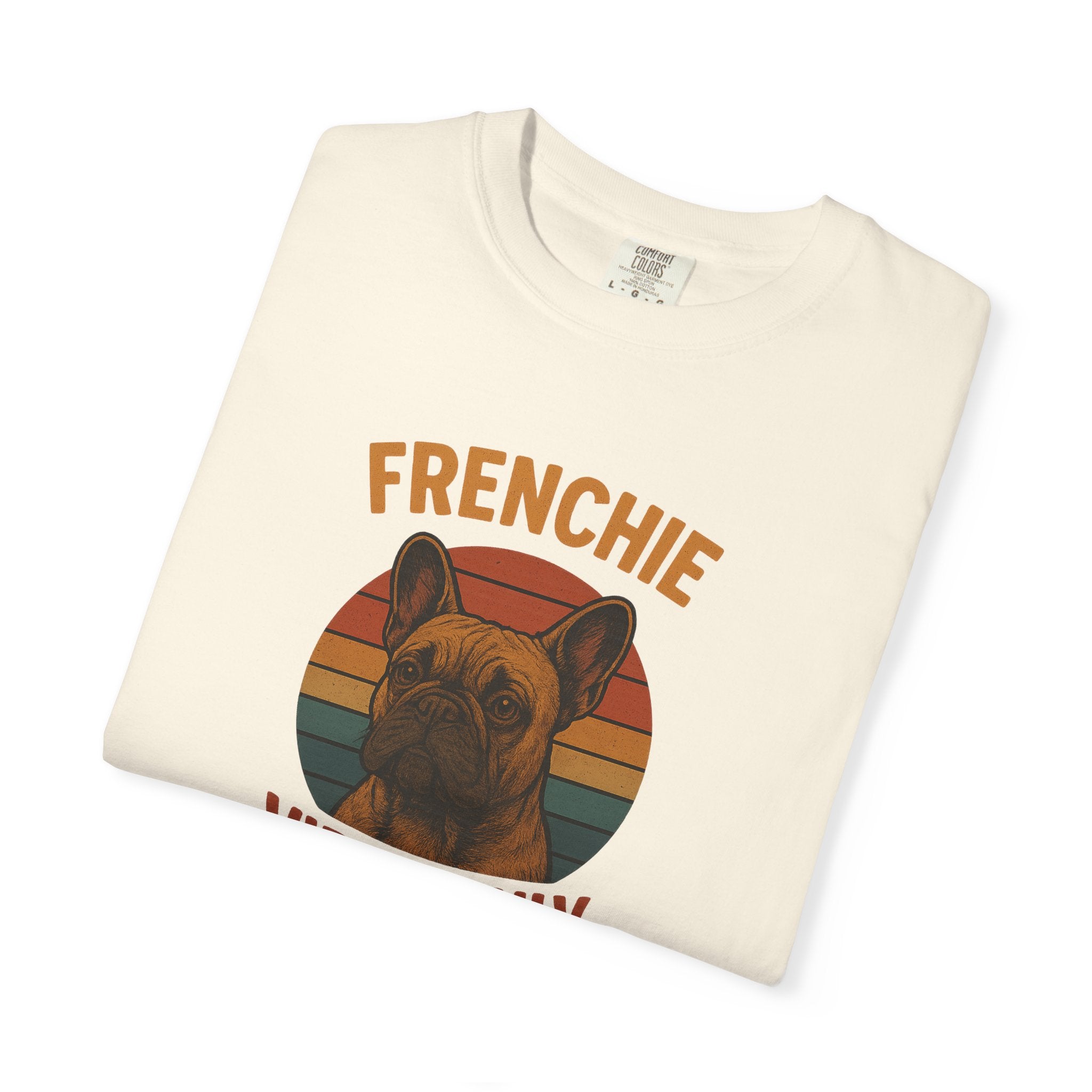 Frenchie Vibes Only T-Shirt