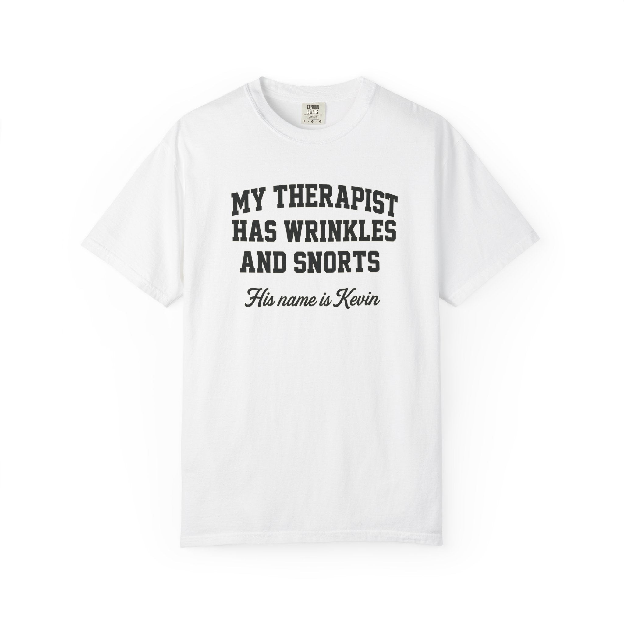 French Bulldog Lover Tee - “My Therapist Has Wrinkles & Snorts” (Funny Dog Shirt)