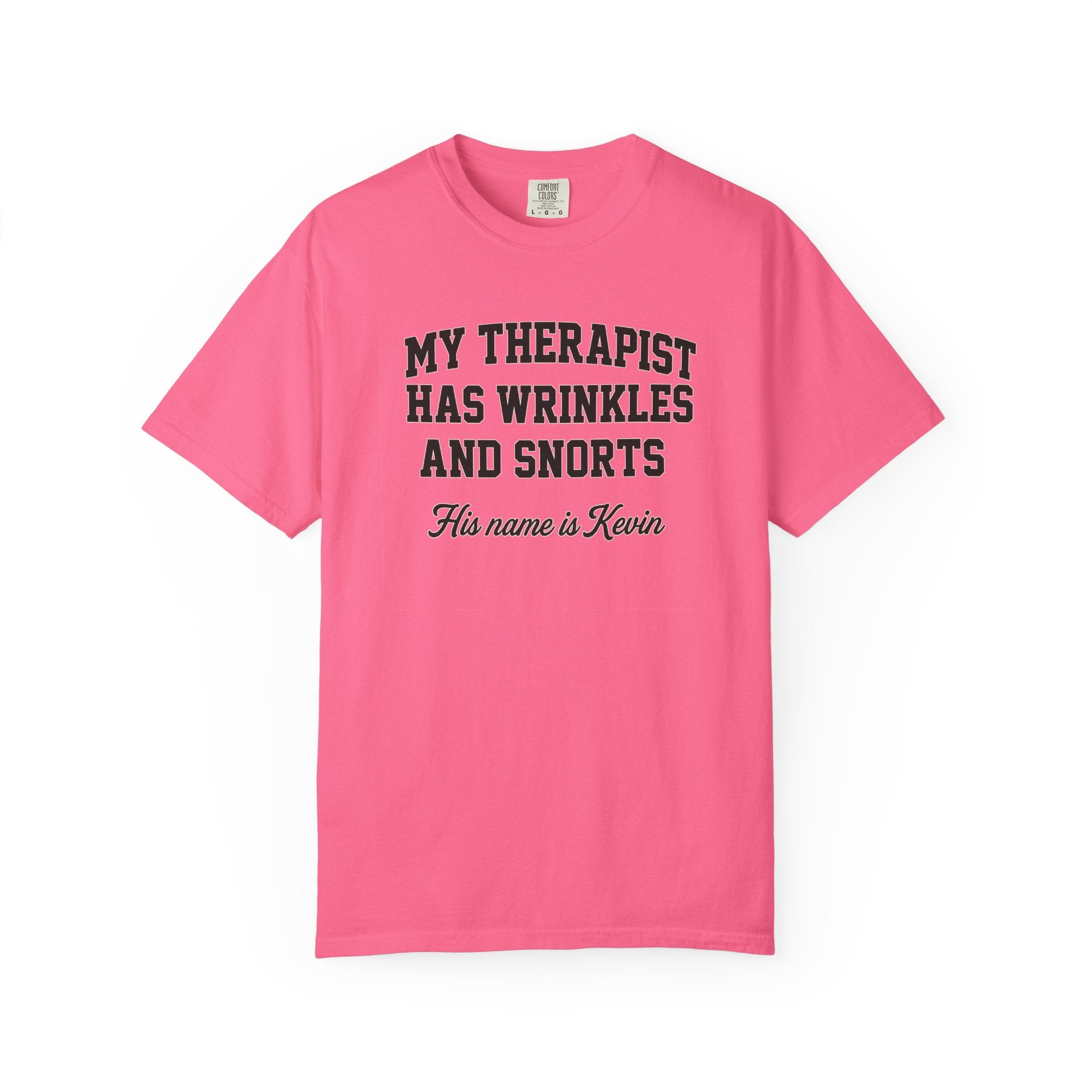 French Bulldog Lover Tee - “My Therapist Has Wrinkles & Snorts” (Funny Dog Shirt)
