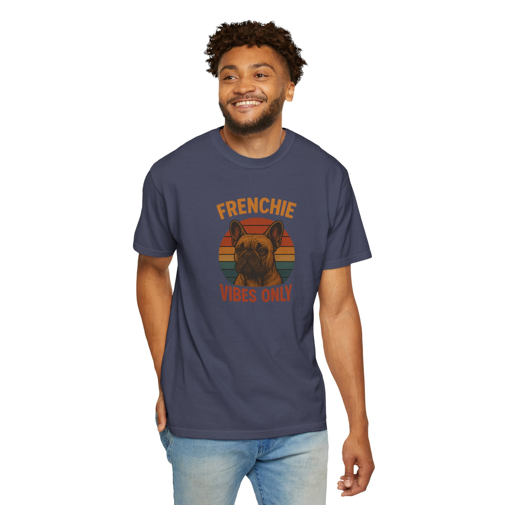 Frenchie Vibes Only T-Shirt