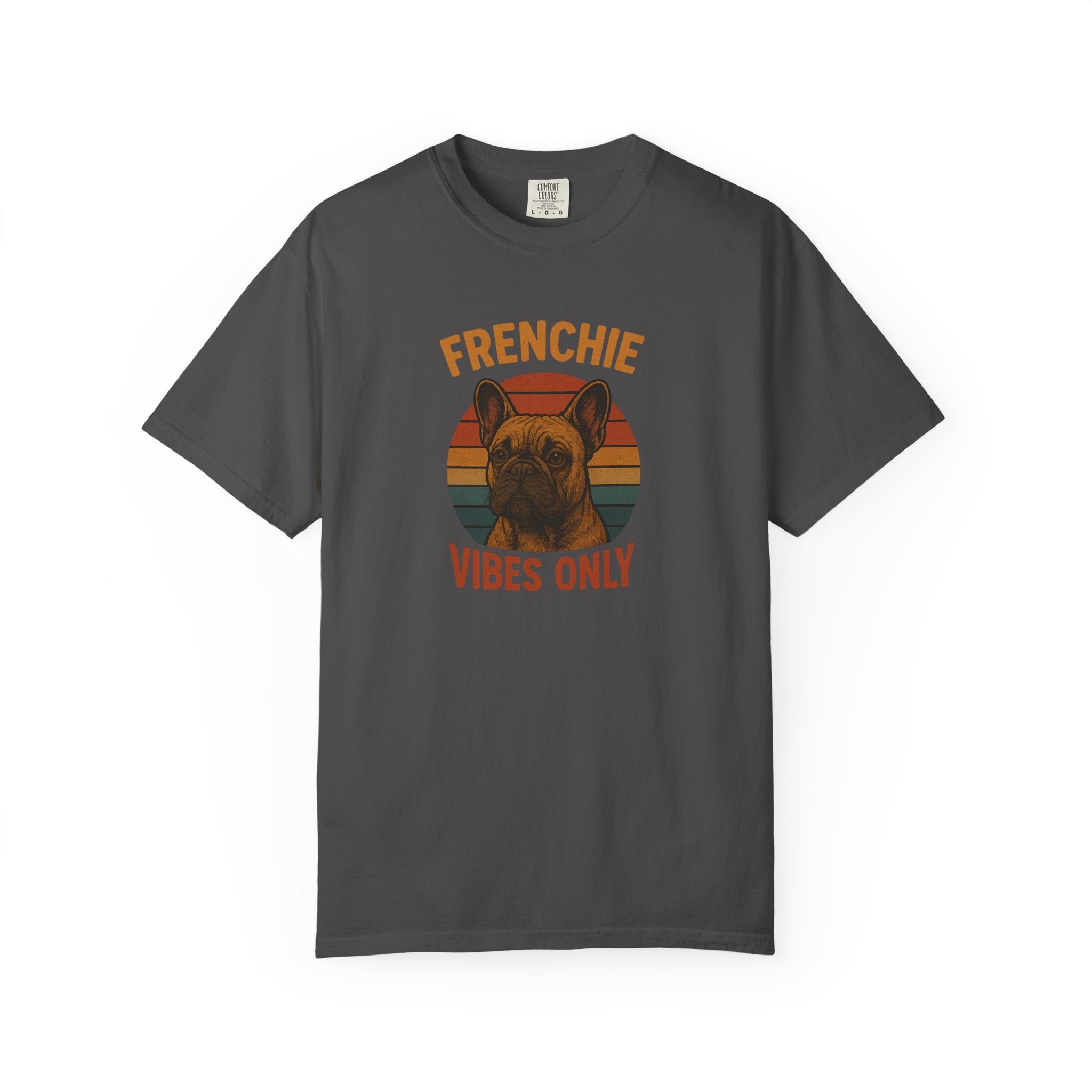 Frenchie Vibes Only T-Shirt