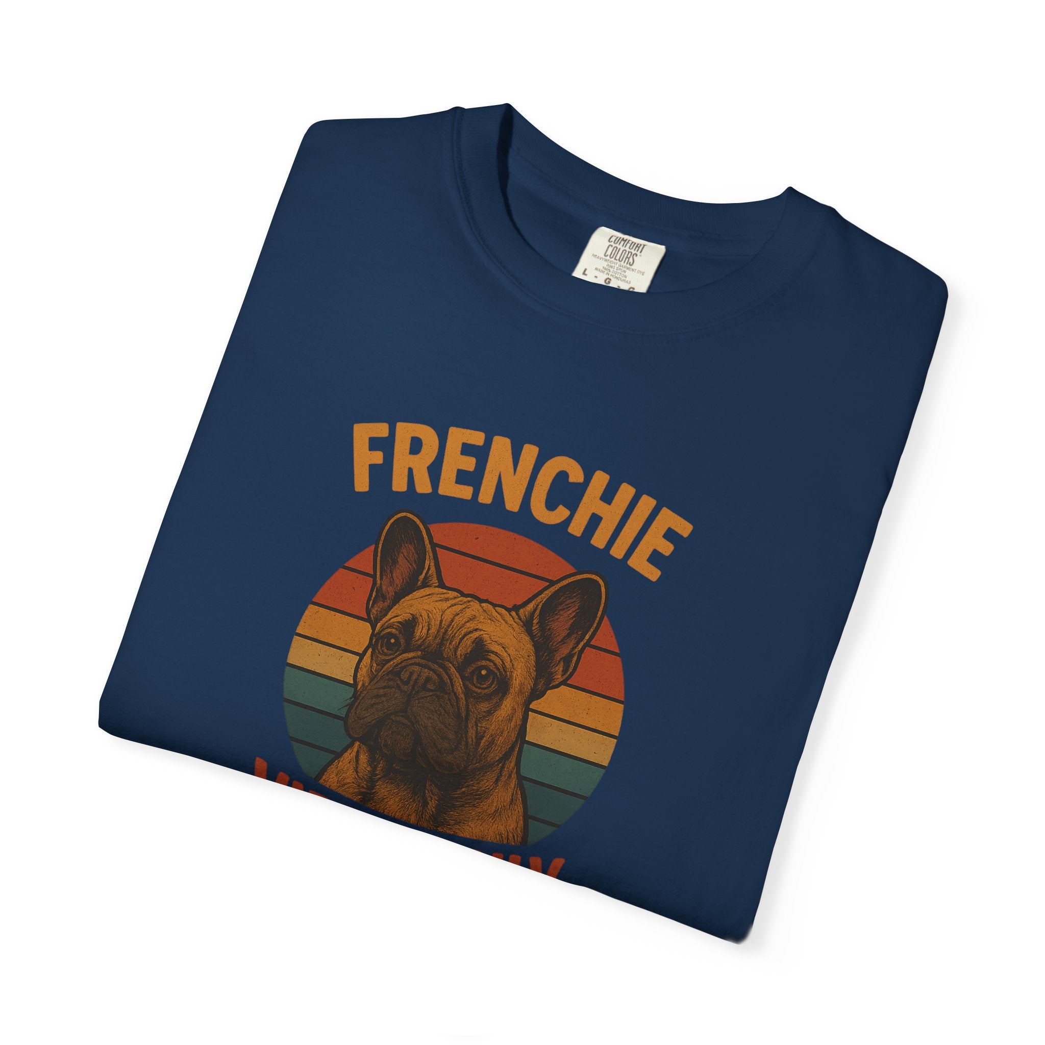 Frenchie Vibes Only T-Shirt