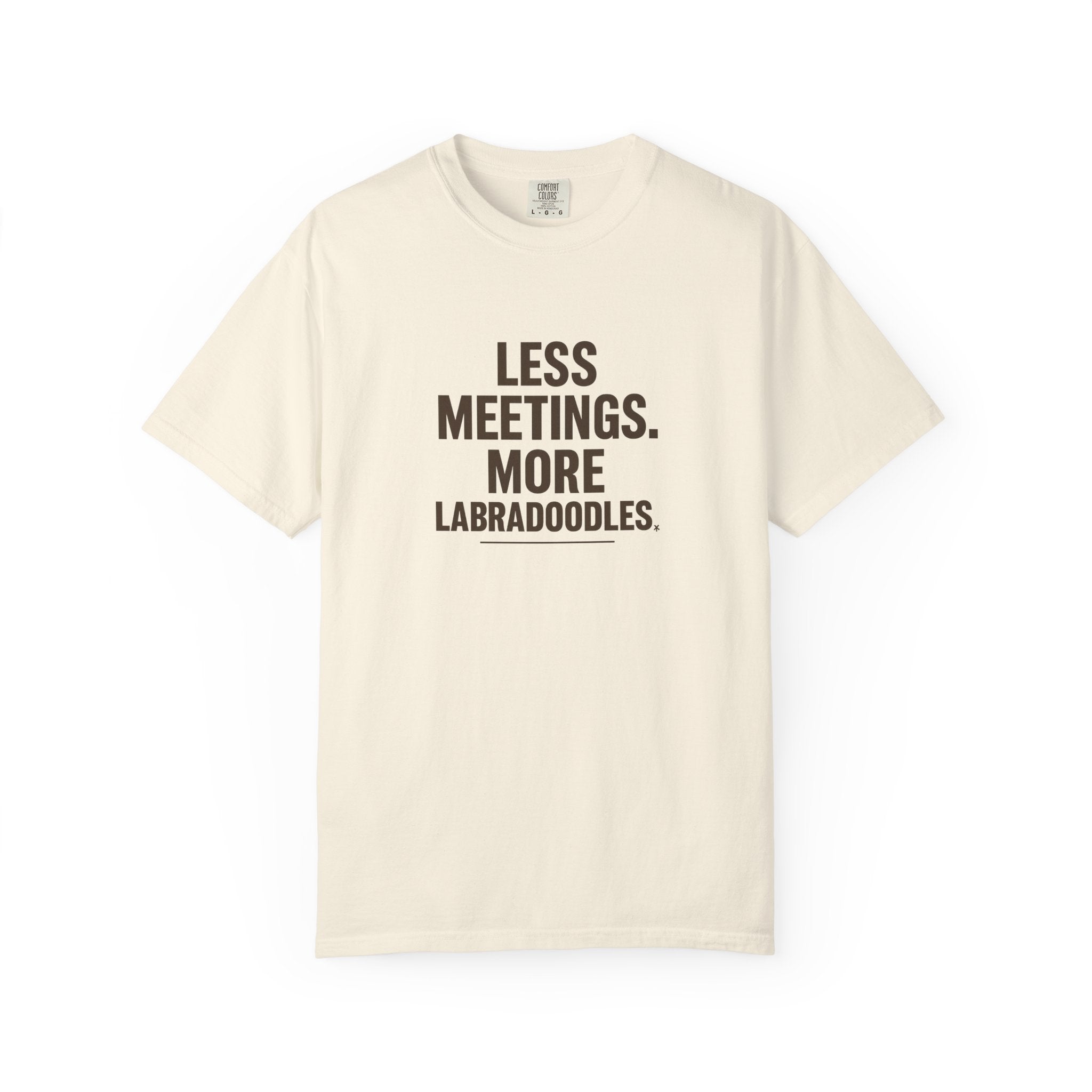 Labradoodle Lovers T-Shirt - Less Meetings More Doodles