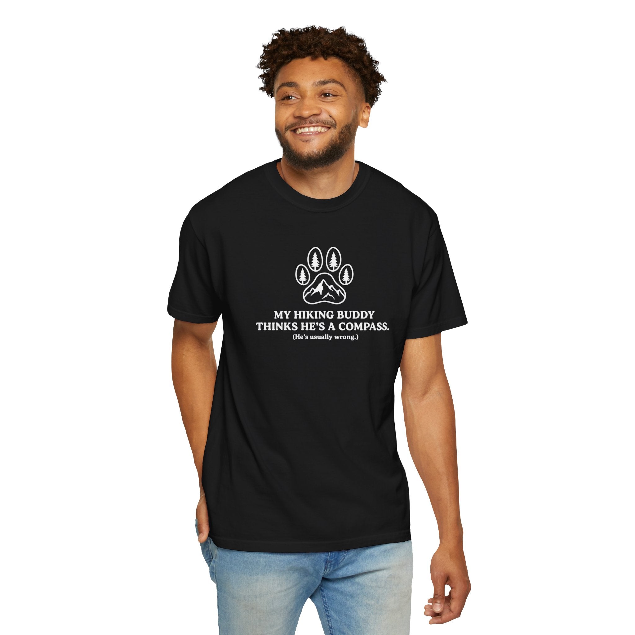 Hiking Dog T-Shirt — “My Hiking Buddy Thinks He’s a Compass” Graphic Tee