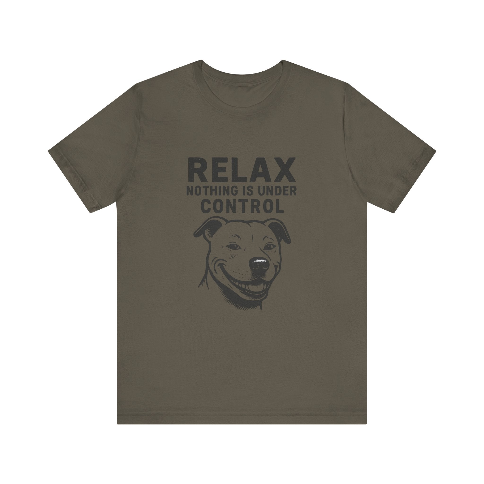 Funny Dog Humor Tee - "Relax, Nothing is Under Control" Unisex Jersey Short Sleeve Shirt