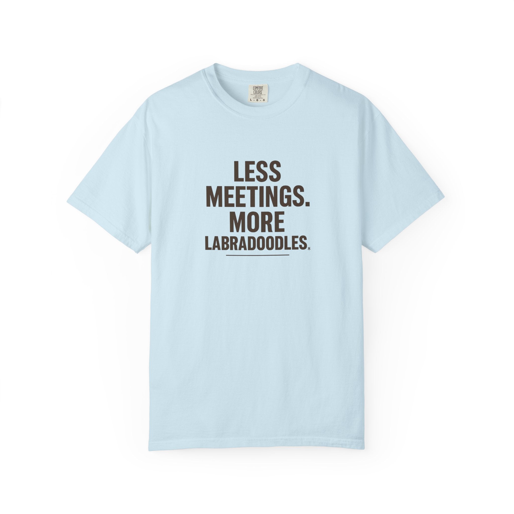 Labradoodle Lovers T-Shirt - Less Meetings More Doodles