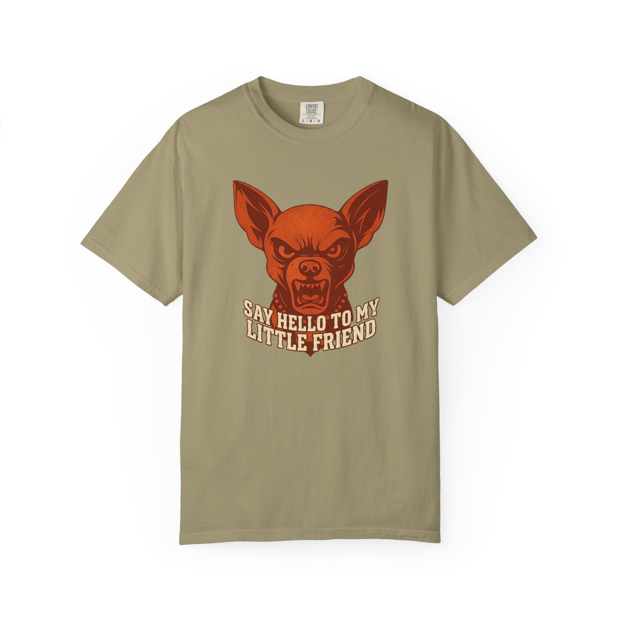 T-Shirt — 'Say Hello to My Little Friend' Chihuahua Graphic Tee